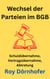 Wechsel der Parteien im BGB