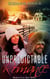 Unpredictable Romance - Modern Love Stories