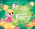 Ten Minutes to Bed: Little Fairy - An enchanting bedtime story in the No.1 bestselling series