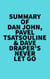 Summary of Dan John, Pavel Tsatsouline & Dave Draper's Never Let Go