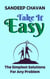 Take It Easy - Ultra Modern Life Philosophy, #3