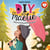 Les DIY de Maélie - tome 3 - Des lucioles plein les yeux