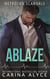 Ablaze - MetroGen Scandals, #1