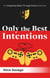 Only the Best Intentions - Integrated Skills Through Drama, #2