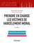 Prendre en charge les victimes de harcèlement moral - 2e éd.