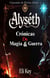 Alyséth: Crónicas de Magia y Guerra - Cascadas de Perlas Zafiro, #1