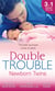 Double Trouble: Newborn Twins - Doorstep Twins / Those Matchmaking Babies / Babies in the Bargain