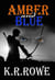 Amber and Blue - Amber and Blue, #1