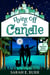Flying Off the Candle - Glenmyre Whim Mysteries, #3