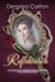 Reflektieren: Eine Romantasy Märchen-Neuerzählung von Schneewittchen - Mittelalterliche Märchen-Liebesromanserie, #16