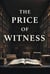 The Price of Witness - The Weight of Ash and Oaths – Book Two