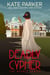 Deadly Cypher - Deadly Series, #7