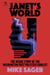 Janet’s World: The Inside Story of Washington Post Pulitzer Fabulist Janet Cooke