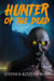 Hunter of the Dead