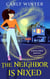 The Neighbor is Nixed - Sedona Spirit Cozy Mysteries, #5