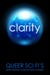 Clarity - QSF Flash Fiction, #8