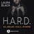 H.A.R.D - Hot, Arrogant, Rebelle, Déterminé