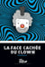 La face cachée du clown