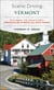 Scenic Driving Vermont - Exploring the State's Most Spectacular Byways and Back Roads