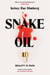 Snake Oil - A Razor-Sharp Literary Thriller About Three Women Vying for Power, Where the Cost of Ambition Might be Deadly