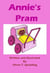 Annie's Pram - Children's Picture Books, #1