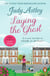 Laying The Ghost - bestselling author Judy Astley hits the funny bone again in this upbeat and laugh-out-loud rom-com about second chances