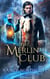 The Merlin Club - The Merlin Club