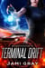 Terminal Drift - Arcane Transporter, #6