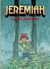 Jeremiah - Tome 22 - Le fusil dans l'eau