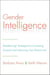 Gender Intelligence - Breakthrough Strategies for Increasing Diversity and Improving Your Bottom Line