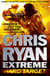 Chris Ryan Extreme: Hard Target - Faster, Grittier, Darker, Deadlier