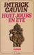 Huit jours en été