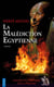 La malédiction égyptienne