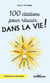 100 citations pour réussir dans la vie !