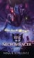 Rise of a Necromancer - Mages & Mates, #1