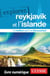 Explorez Reykjavik et l'Islande