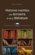 Histoires insolites des écrivains et de la littérature