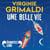 Une belle vie