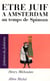 Être juif à Amsterdam au temps de Spinoza