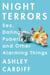 Night Terrors - Sex, Dating, Puberty, and Other Alarming Things