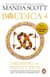 Boudica: Dreaming The Serpent Spear - An arresting and spell-binding historical epic which brings Iron-Age Britain to life