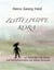 Zottelpuppe Kora - mit Aquarellen des Autors und Scherenschnitten von Marion Steinicke