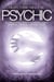 Help! I Think I Might Be Psychic - 101 Frequently Asked Questions About Spiritual, Psychic & Spooky Stuff