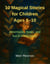 10 Magical Stories for Children Ages 6–10