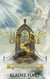 The Sands of Time: The Angel's Blessing: Book Two - The Angel's Blessing, #2