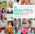 A Beautiful Mess Photo Idea Book - 95 Inspiring Ideas for Photographing Your Friends, Your World, and Yourself