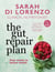 The Gut Repair Plan - Four weeks to better health