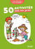 50 activités dans mon jardin