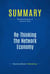 Summary: Re-Thinking the Network Economy - Review and Analysis of Liebowitz' Book