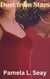 Dust from Stars - Star Reacher: A Rock Star Romance, #3